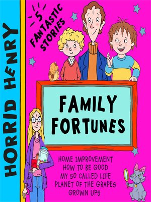 cover image of Horrid Henry's Family Fortunes